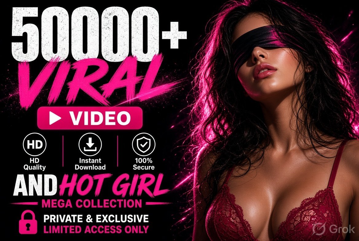 π₯50,000+ Viral 18+ Video Collection | Premium Access