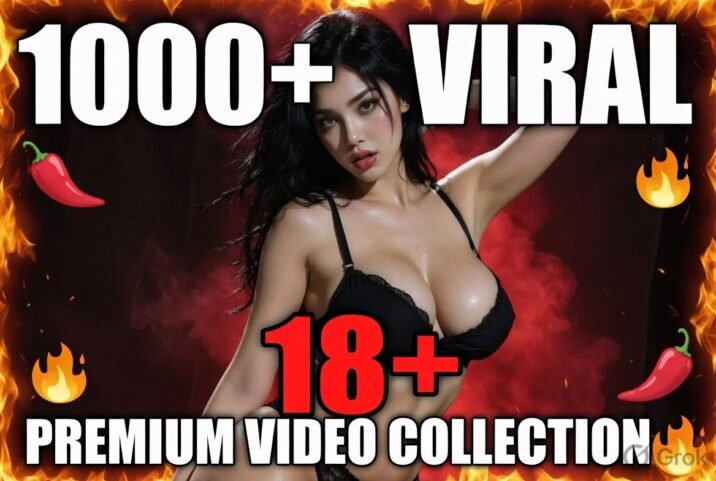 🔥10000+ Viral 18+ Video Collection | Premium Access